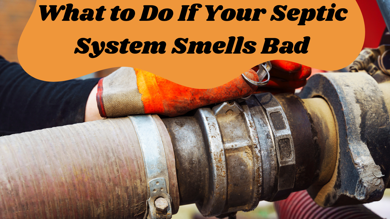 what to do if your septic system smells bad